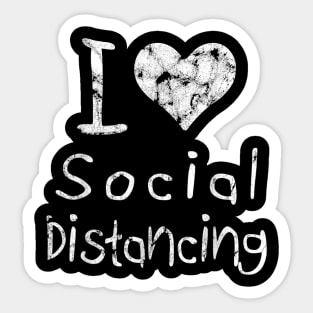 I love Social Distancing T-Shirt Sticker